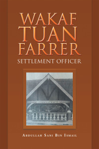 Cover image: Wakaf Tuan Farrer 9781543771138