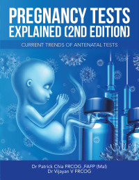 Cover image: Pregnancy Tests Explained (2Nd Edition) 9781543771275