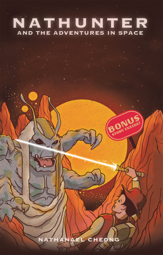 表紙画像: Nathunter and the Adventures in Space 9781543771381