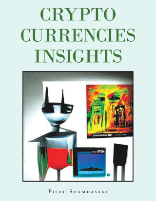 Cover image: Crypto Currencies Insights 9781543771657