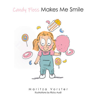 Cover image: Candy Floss Makes Me Smile 9781543772821