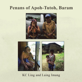 Cover image: Penans of Apoh-Tutoh, Baram 9781543773224