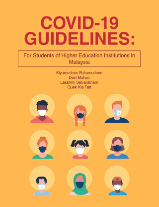Cover image: COVID-19 GUIDELINES: for students of higher education institutions in Malaysia 9781543773606