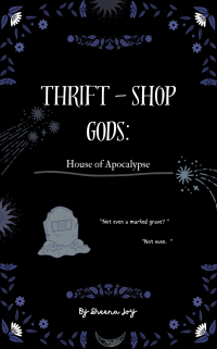 Cover image: Thrift-Shop Gods: House of the Apocalypse 9781543773866