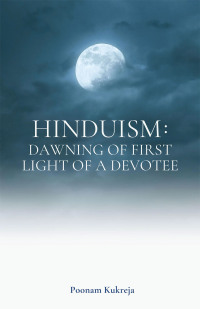 Cover image: Hinduism: Dawning of First Light of a Devotee 9781543774139