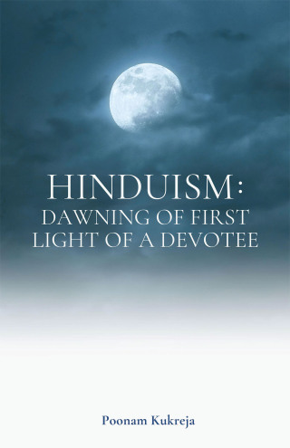 Titelbild: Hinduism: Dawning of First Light of a Devotee 9781543774139