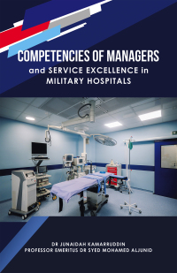 Omslagafbeelding: Competencies of Managers and Service Excellence in Military Hospitals 9781543774276