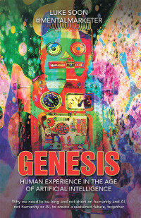 Titelbild: Genesis: Human Experience in the Age of Artificial Intelligence 9781543781076