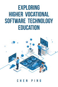 Imagen de portada: Exploring Higher Vocational Software Technology Education 9781543782622