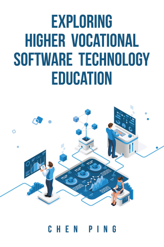 Cover image: Exploring Higher Vocational Software Technology Education 9781543782622