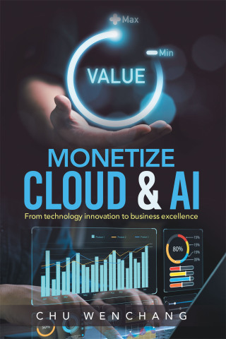 Cover image: MONETIZE CLOUD & AI 9781543782738