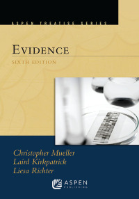 صورة الغلاف: Aspen Treatise for Evidence 6th edition 9781454875703