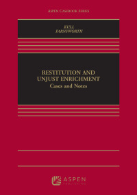 Cover image: Restitution and Unjust Enrichment 9781543800906