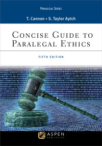 Imagen de portada: Concise Guide to Paralegal Ethics 5th edition 9781454873365