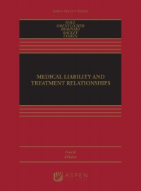 Cover image: Medical Liability and Treatment Relationships 4th edition 9781454890249