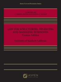Imagen de portada: Law for Structuring, Financing and Managing Businesses 1st edition 9781543806717