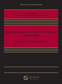 Cover image: CUSTOM PRINT EBOOK: USC FIELDS BUSINESS LAW AND ETHICS 1E 1st edition 9781543811001