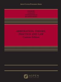 Cover image: Arbitration: Theory, Practice, and Law 3rd edition 9781454881575
