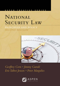 Omslagafbeelding: Aspen Treatise for National Security Law 2nd edition 9781543802788