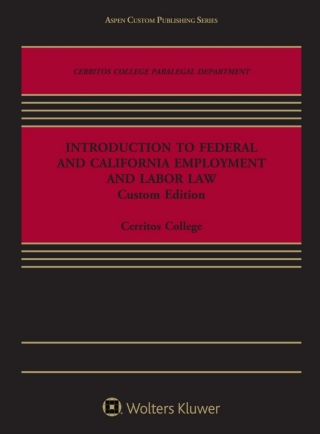 صورة الغلاف: Introduction to Federal and California Employment and Labor Law