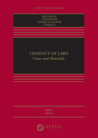 Cover image: Conflict of Laws: Cases and Materials 8th edition 9781454899563