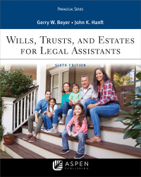 Cover image: Wills, Trusts, and Estates for Legal Assistants 6th edition 9781543813081