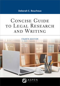 صورة الغلاف: Concise Guide to Legal Research and Writing 4th edition 9781543801651