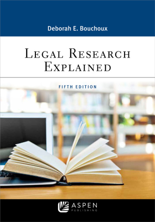 Cover image: Legal Research Explained 5th edition 9781543801644