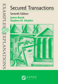 Cover image: Examples & Explanations for Secured Transactions 7th edition 9781454880196