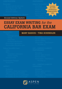 Cover image: Essay Exam Writing for the California Bar Exam 2nd edition 9781543813500