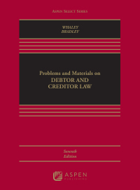 Cover image: Problems and Materials on Debtor and Creditor Law 7th edition 9781543820607