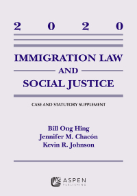 Cover image: Immigration Law and Social Justice 9781543815757