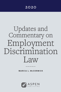 Cover image: Updates and Commentary on Employment Discrimination Law 2020 9781543815924