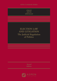 Titelbild: Election Law and Litigation 2nd edition 9781454892700