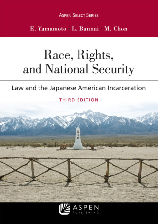 Cover image: Race, Rights, and National Security 3rd edition 9781543803631