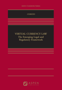 Cover image: Virtual Currency Law 1st edition 9781543815887