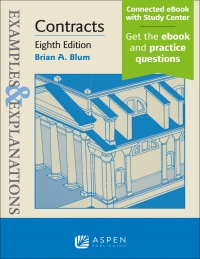 Cover image: Examples & Explanations for Contracts 8th edition 9781543807639