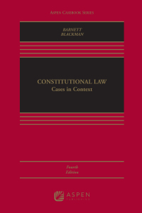 Cover image: Constitutional Law: Cases in Context 4th edition 9781543838787