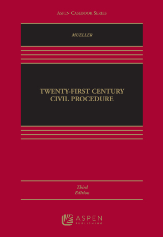 Imagen de portada: Twenty-First Century Civil Procedure 3rd edition 9781543839067
