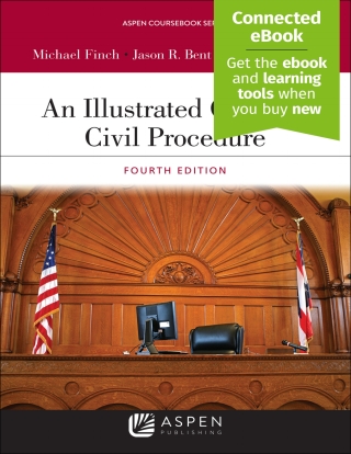 Imagen de portada: An Illustrated Guide to Civil Procedure 4th edition 9781543804355