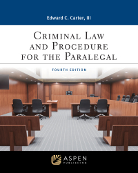 Omslagafbeelding: Criminal Law and Procedure for the Paralegal 4th edition 9781543847307