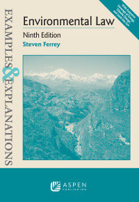 Imagen de portada: Examples & Explanations for Environmental Law 9th edition 9781543850079