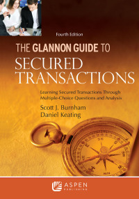 Imagen de portada: Glannon Guide to Secured Transactions 4th edition 9781543850161