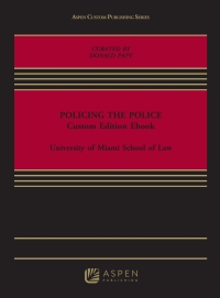صورة الغلاف: Policing the Police: Custom Edition 1st edition 9781543856972