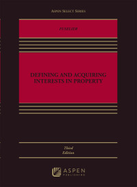 Imagen de portada: Defining and Acquiring Interests in Property 3rd edition 9781543857757