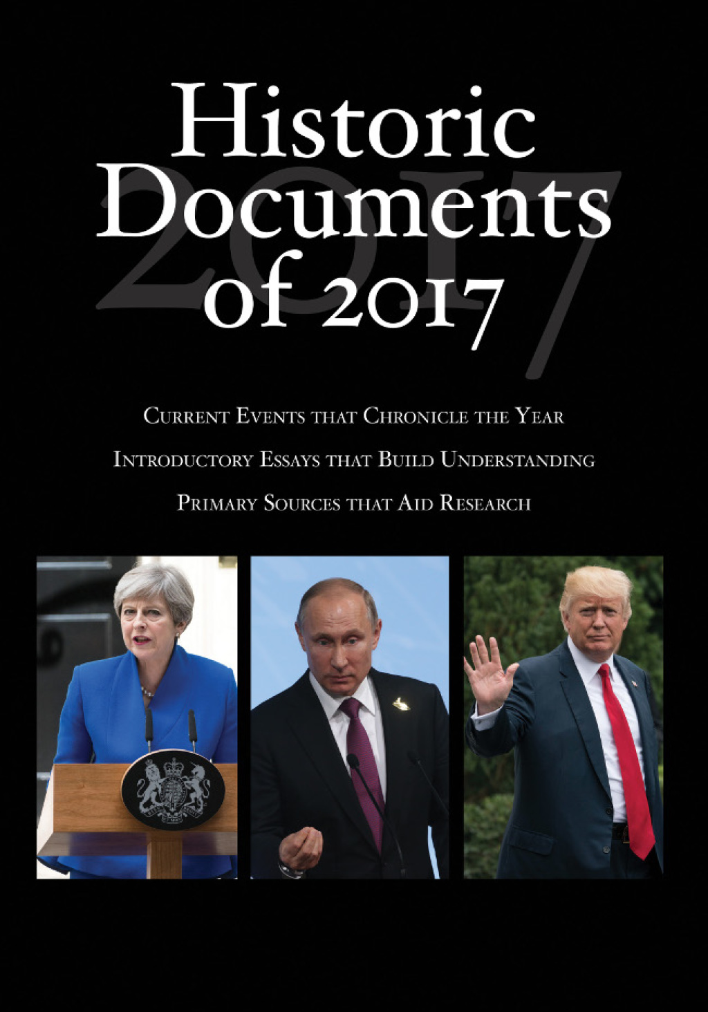 Historic Documents of 2017 1st Edition