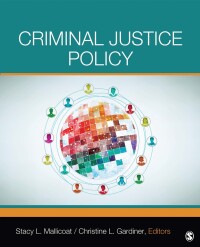 Cover image: Criminal Justice Policy 1st edition 9781452242248