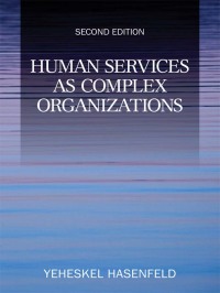 Omslagafbeelding: Human Services as Complex Organizations 2nd edition 9781412956949