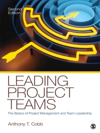 Imagen de portada: Leading Project Teams 2nd edition 9781412991704