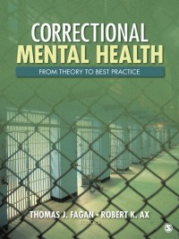 Cover image: Correctional Mental Health 1st edition 9781412972567